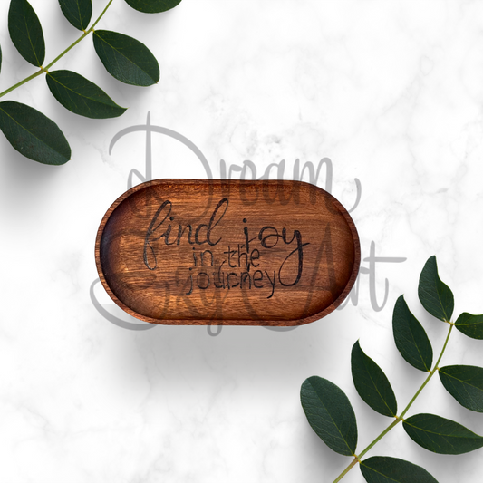 RTS 7.1" Find Joy In The Journey Walnut Tray