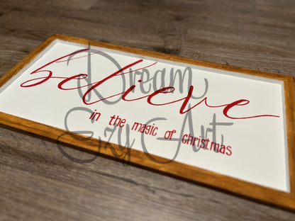 RTS Believe Wood Sign 10x20