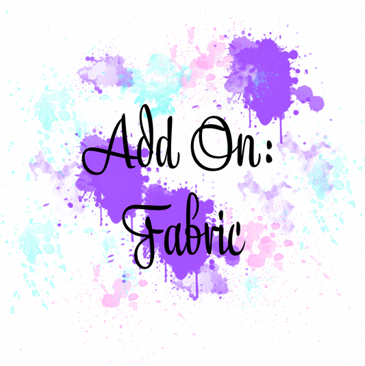 Add On: Fabric