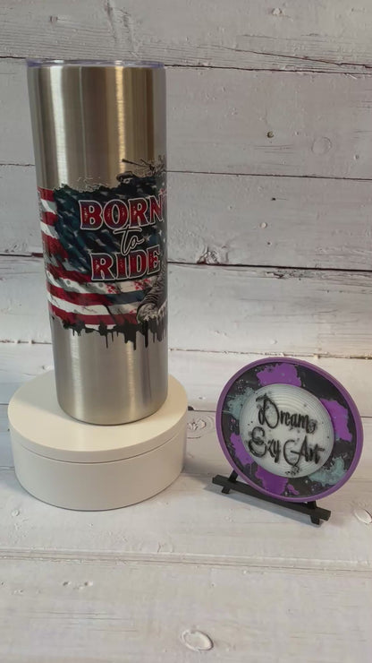 RTS Born To Ride Skinny Tumbler 20oz