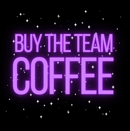 Buy The Team Coffee